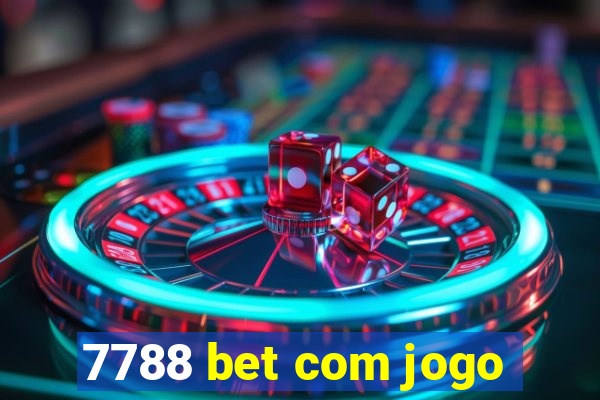 7788 bet com jogo